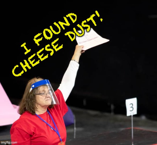 I FOUND CHEESE DUST! | made w/ Imgflip meme maker
