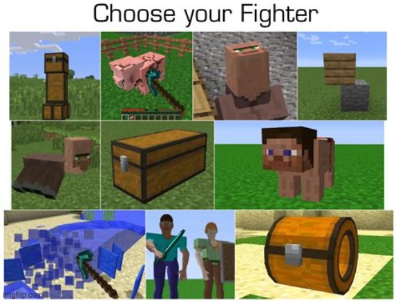 Sorry, no crig | image tagged in crig,minecraft cursed images,choose your fighter | made w/ Imgflip meme maker