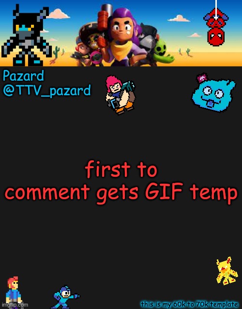 TTV_Pazard BS | first to comment gets GIF temp | image tagged in ttv_pazard bs | made w/ Imgflip meme maker