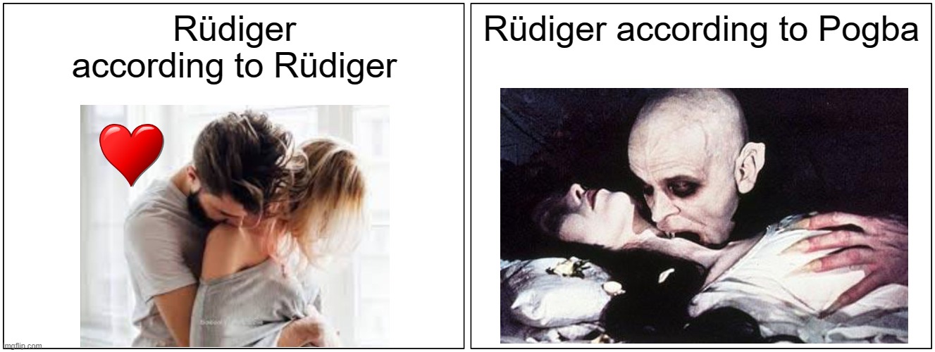 France vs Germany (euro 2021) | Rüdiger according to Rüdiger; Rüdiger according to Pogba | image tagged in memes,blank comic panel 2x1 | made w/ Imgflip meme maker