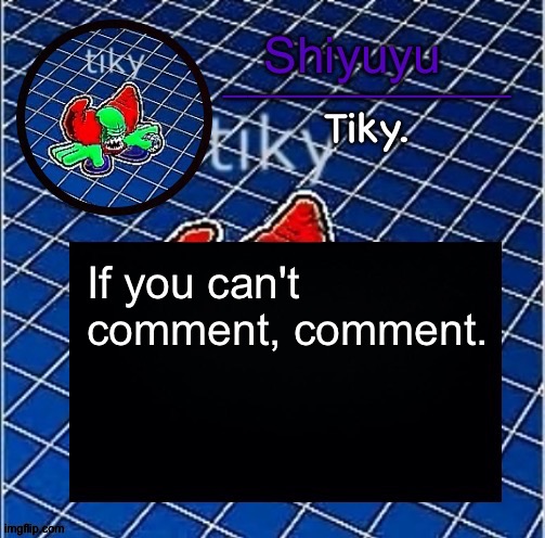 Dwffdwewfwfewfwrreffegrgvbgththyjnykkkkuuk, | If you can't comment, comment. | image tagged in dwffdwewfwfewfwrreffegrgvbgththyjnykkkkuuk | made w/ Imgflip meme maker