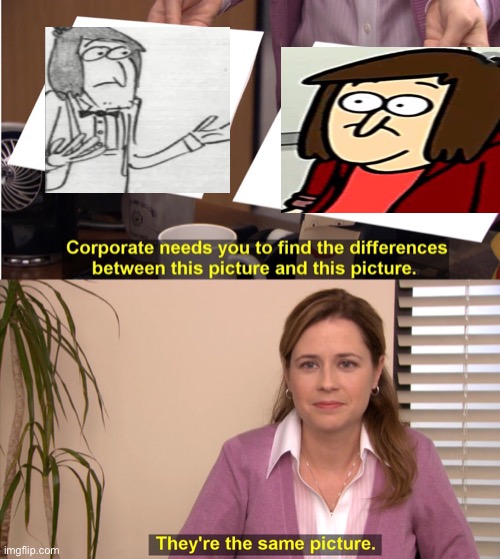 They're The Same Picture | image tagged in memes,they're the same picture | made w/ Imgflip meme maker