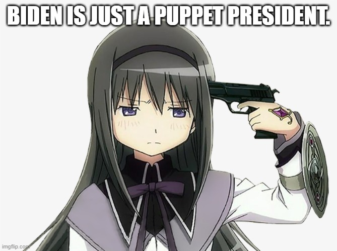 BIDEN IS JUST A PUPPET PRESIDENT. | made w/ Imgflip meme maker