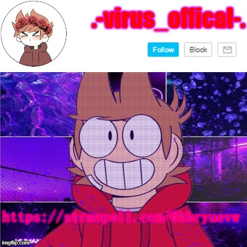:DDDDDDDDDD | https://strawpoll.com/6kbryuevw | image tagged in tord temp by yachi | made w/ Imgflip meme maker
