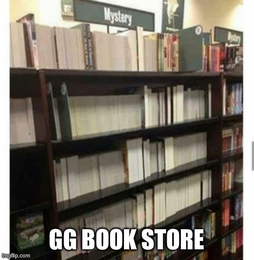 Repost | GG BOOK STORE | made w/ Imgflip meme maker