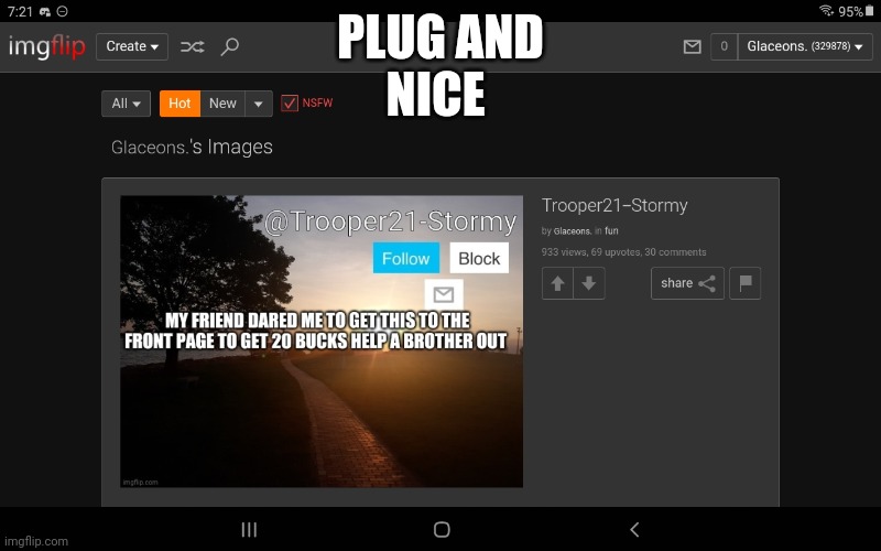 PLUG AND
NICE | made w/ Imgflip meme maker