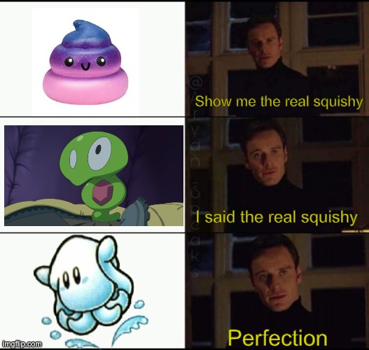 Show me the real _____ | Show me the real squishy; I said the real squishy; Perfection | image tagged in show me the real _____,pokemon,kirby | made w/ Imgflip meme maker