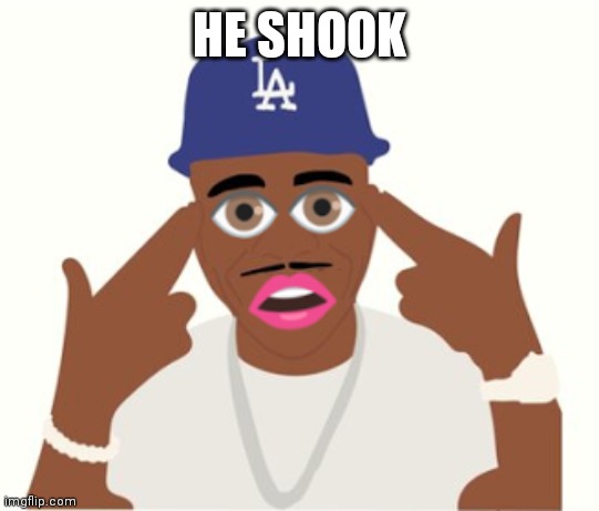 DaBaby | HE SHOOK | image tagged in dababy | made w/ Imgflip meme maker