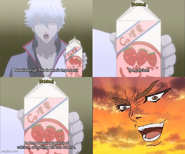 u were expecting Choccy Milk.... but it was ME, DIO ! lol | image tagged in but it was me dio,gintama,anime,choccy milk,strawberry milk | made w/ Imgflip meme maker