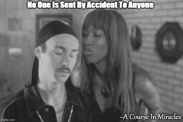 Odd Couples Happen | No One Is Sent By Accident To Anyone; ~A Course In Miracles | image tagged in love,affection,soulmate,lovers | made w/ Imgflip meme maker
