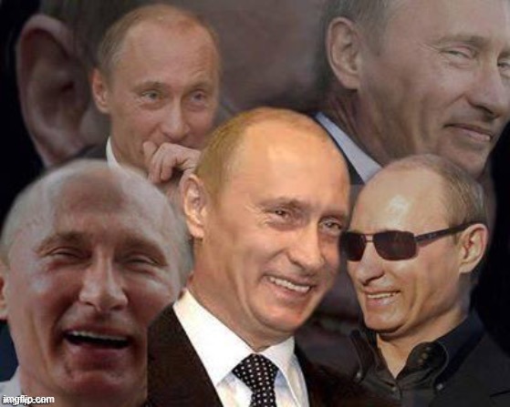 Putin laughing Blank Meme Template