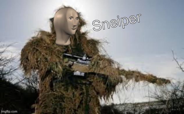 Meme man sneiper | image tagged in meme man sneiper | made w/ Imgflip meme maker