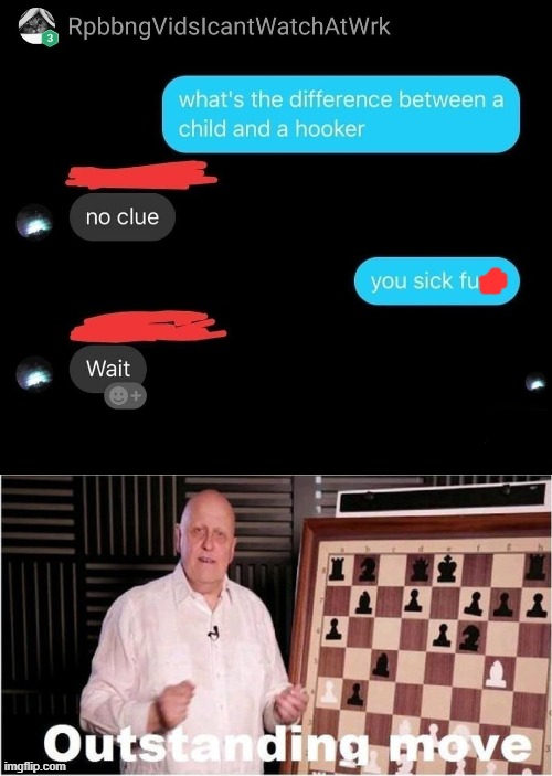 Made him look really bad lmao | image tagged in outstanding move | made w/ Imgflip meme maker