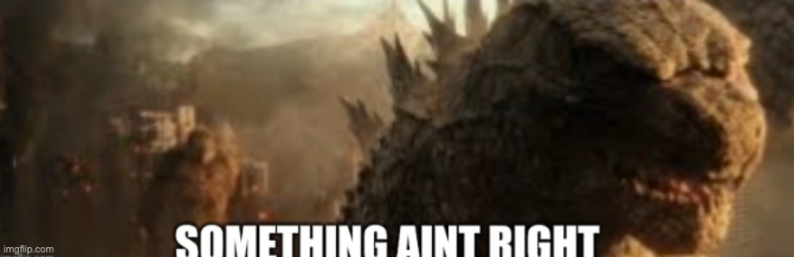 image tagged in something aint right | made w/ Imgflip meme maker
