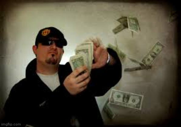 Make it rain | image tagged in make it rain | made w/ Imgflip meme maker