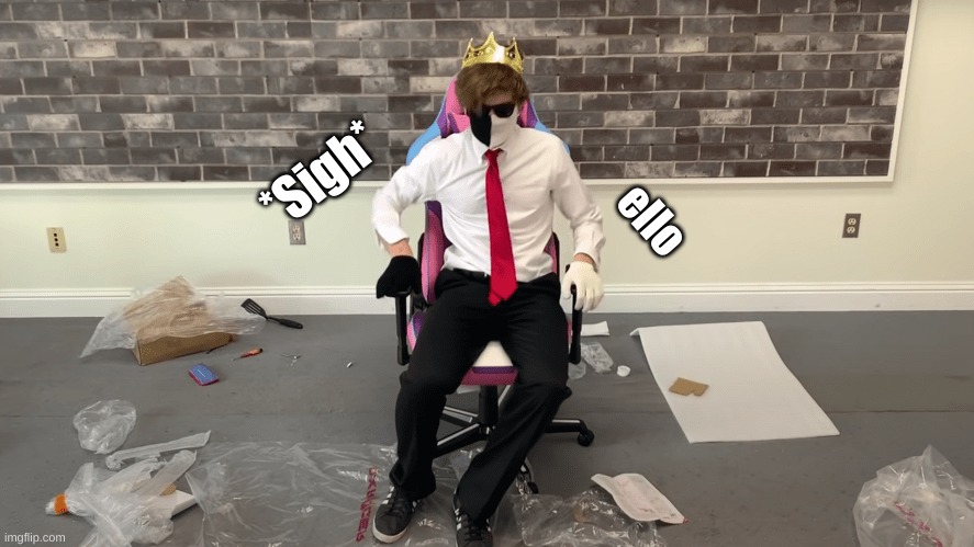 *Sigh*; ello | made w/ Imgflip meme maker