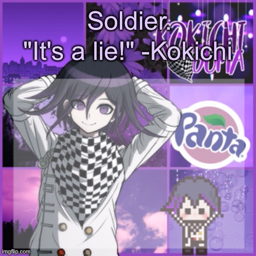 Soldier's Kokichi temp Blank Meme Template
