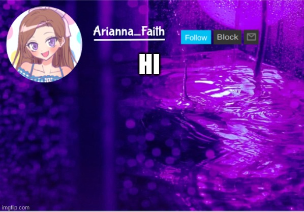 Aria temp | HI | image tagged in aria temp | made w/ Imgflip meme maker