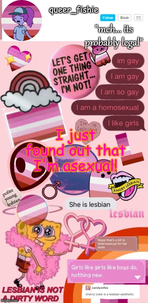 orangefishie's template | queer_fishie; I just found out that I'm asexual! | image tagged in orangefishie's template | made w/ Imgflip meme maker