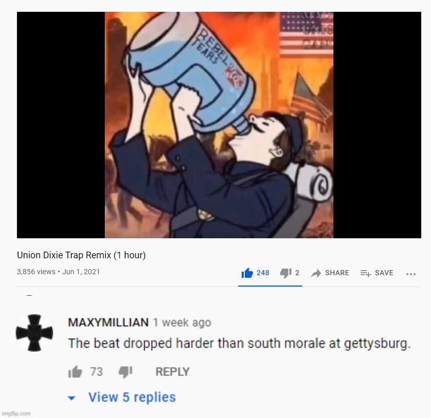 Does this qualify as a history meme? | image tagged in union dixie,union victory | made w/ Imgflip meme maker