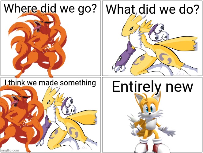 Well, they're all kitsune... | Where did we go? What did we do? I think we made something; Entirely new | image tagged in memes,blank comic panel 2x2,steven universe,reference,foxes,furry | made w/ Imgflip meme maker