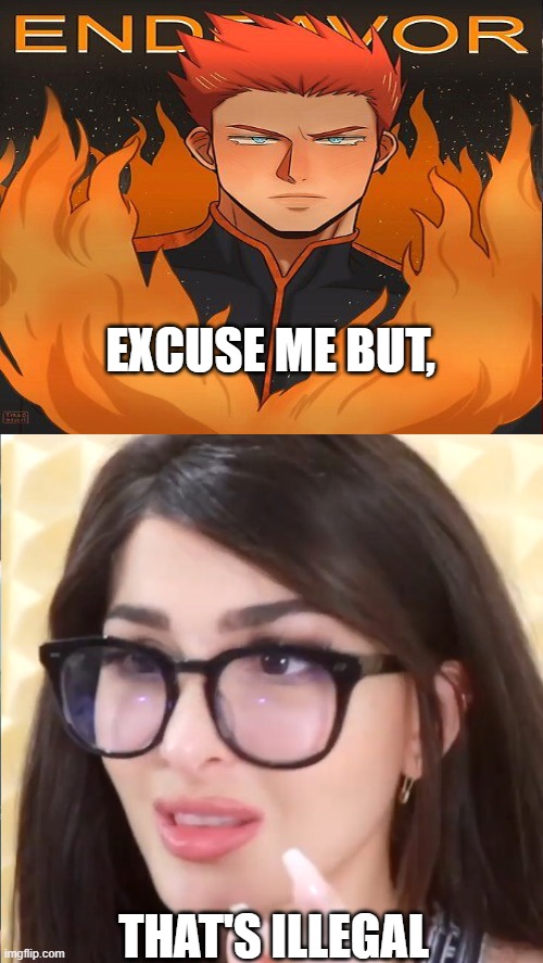(out of character) WTF WHY IS ENJI SO HOT!! not just his quirk but like ahhhhhhhh he's just so hotttttt god i'm simping T~T | EXCUSE ME BUT, THAT'S ILLEGAL | image tagged in memes,sssniperwolf thats illegal | made w/ Imgflip meme maker