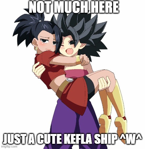 ^w^ | NOT MUCH HERE; JUST A CUTE KEFLA SHIP ^W^ | image tagged in lgbt,lesbian,dragon ball,kefla,shipping,cute | made w/ Imgflip meme maker