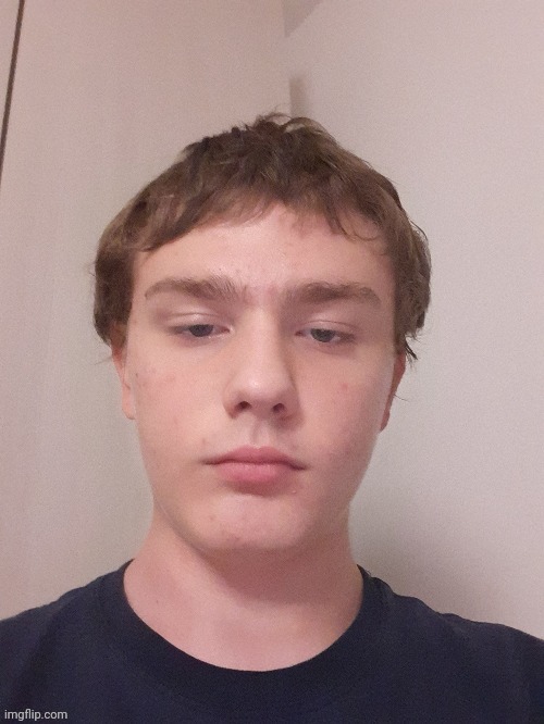 Face reveal. Yes, I know I'm ugly - Imgflip