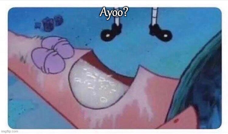 Ayoo? | made w/ Imgflip meme maker