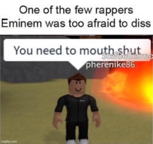 cursed image go brr | image tagged in top 10 rappers eminem was too afraid to diss,you need to mouth shut,dank memes,oh wow are you actually reading these tags | made w/ Imgflip meme maker