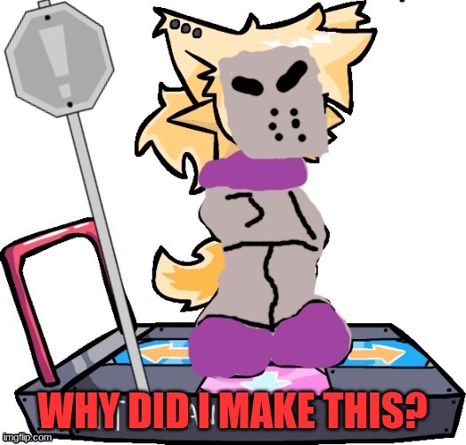 lesser dog but he's cosplaying as tricky | WHY DID I MAKE THIS? | image tagged in lesser dog but he's cosplaying as tricky | made w/ Imgflip meme maker
