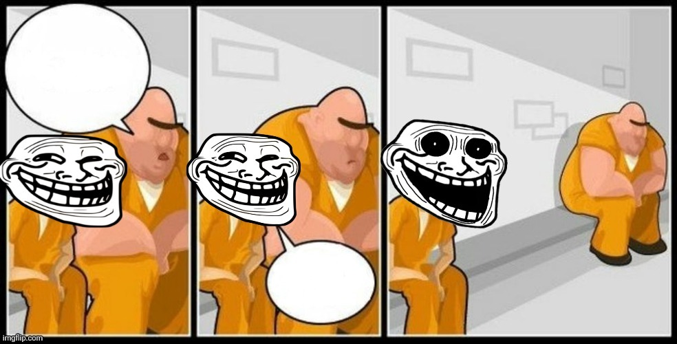 New troll template! | image tagged in troll jail | made w/ Imgflip meme maker