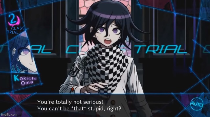 you can't be that stupid, right | image tagged in you can't be that stupid right | made w/ Imgflip meme maker