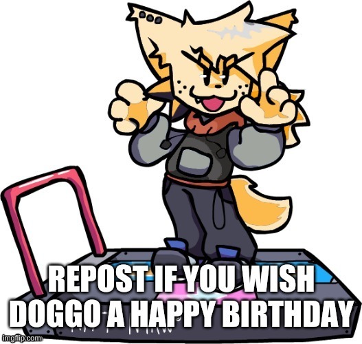 happy birthday randomdoggo! | made w/ Imgflip meme maker