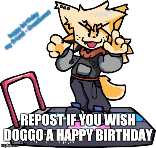 happy birthday my friend - Crossbones | made w/ Imgflip meme maker