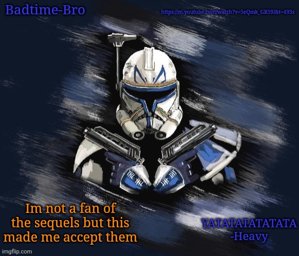 *WARNING* the video is sad | https://m.youtube.com/watch?v=5eQmk_GR59I&t=493s; Im not a fan of the sequels but this made me accept them | image tagged in badtime's rex announcement | made w/ Imgflip meme maker