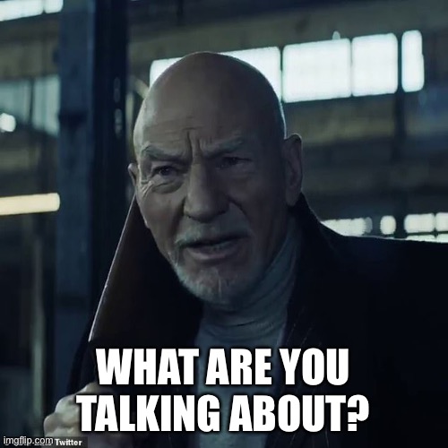 "What the Hell are you talkin about!?" | WHAT ARE YOU TALKING ABOUT? | image tagged in what the hell are you talkin about | made w/ Imgflip meme maker