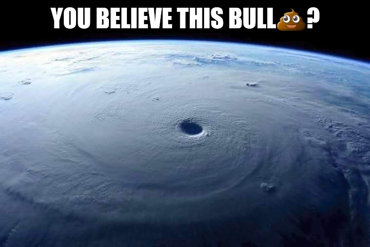 2017 Hurricane Season | YOU BELIEVE THIS BULL💩? | image tagged in 2017 hurricane season | made w/ Imgflip meme maker