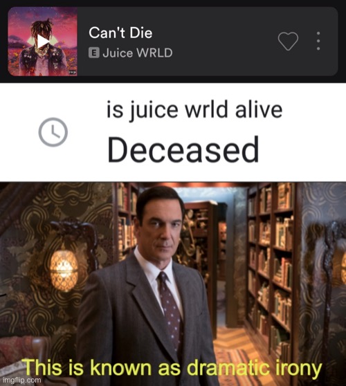 Image title | image tagged in dramatic irony,a series of unfortunate events | made w/ Imgflip meme maker