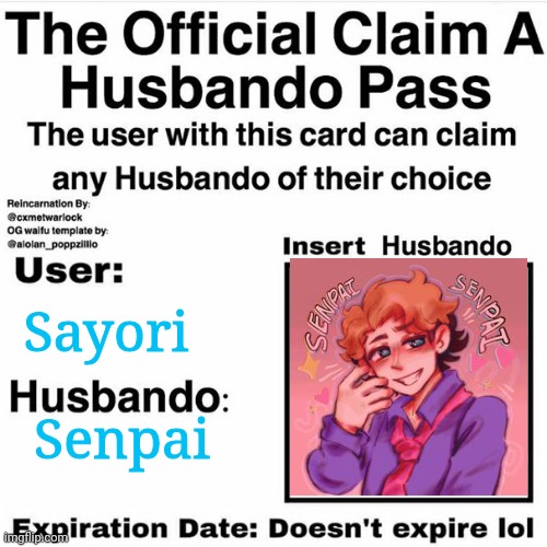 I have claimed husbando bcuz yes | Sayori; Senpai | image tagged in claim your husbando | made w/ Imgflip meme maker