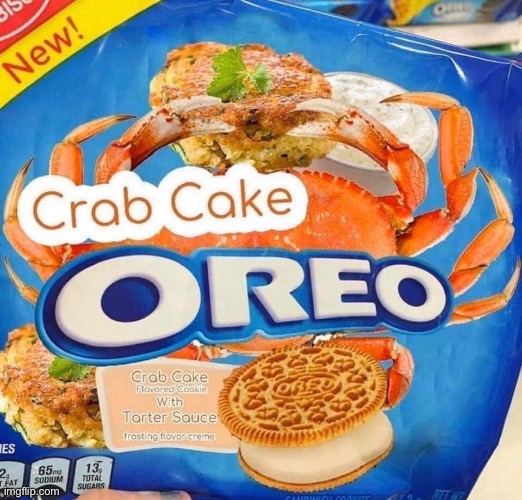 Oreo Crab Cake | image tagged in oreo crab cake | made w/ Imgflip meme maker
