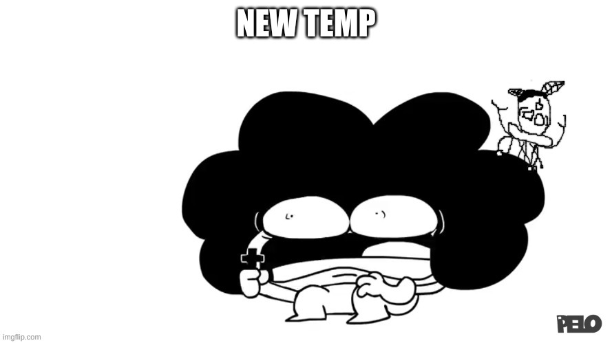 Pelo and Carlos are le scrd | NEW TEMP | image tagged in pelo and carlos are le scrd | made w/ Imgflip meme maker