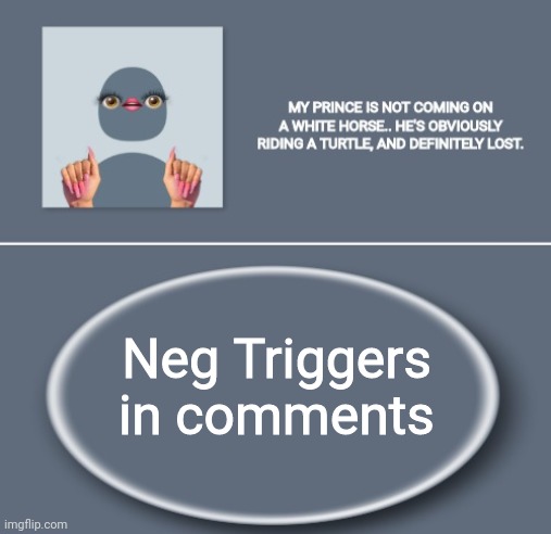 Emily | Neg Triggers in comments | image tagged in emily | made w/ Imgflip meme maker