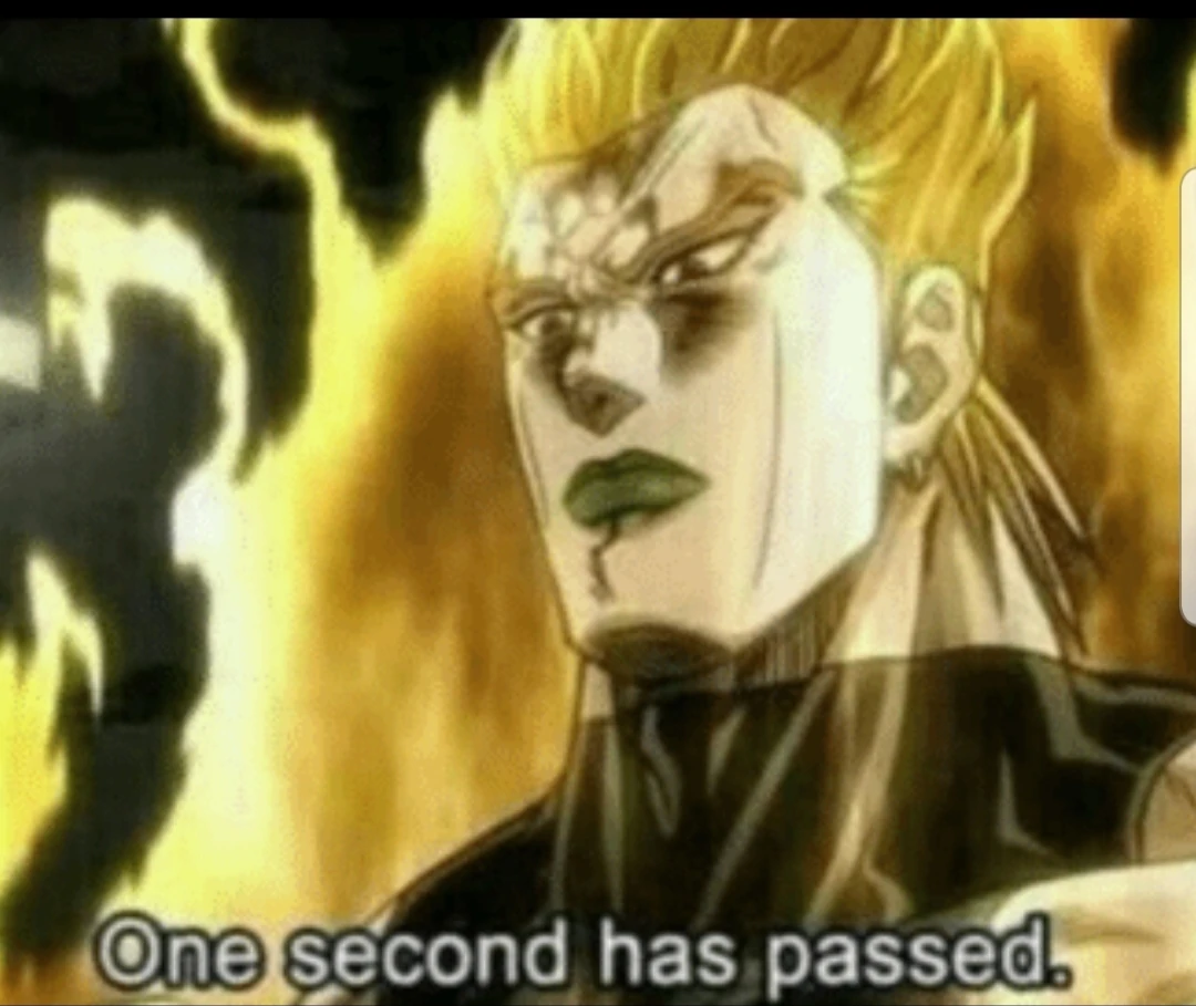 High Quality One second has passed Blank Meme Template