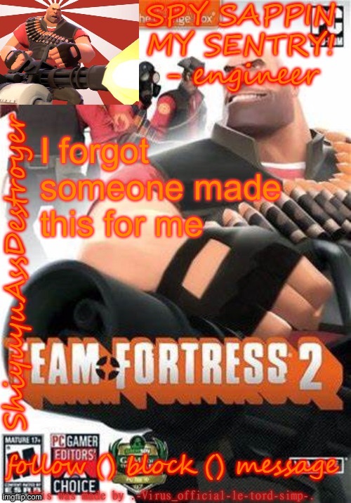 A template made by Baymax | I forgot someone made this for me | image tagged in a template made by baymax | made w/ Imgflip meme maker