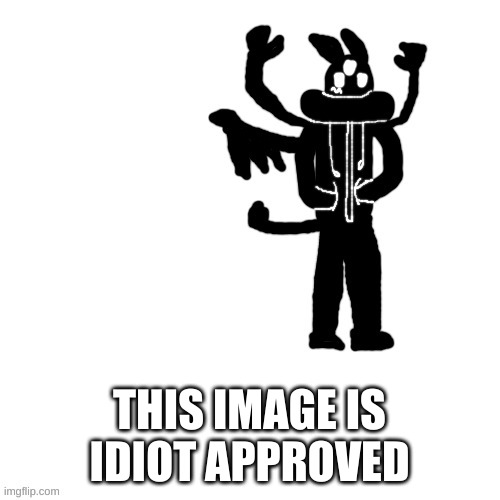 Carlos as a shadow creature thing I guess | THIS IMAGE IS IDIOT APPROVED | image tagged in carlos as a shadow creature thing i guess | made w/ Imgflip meme maker