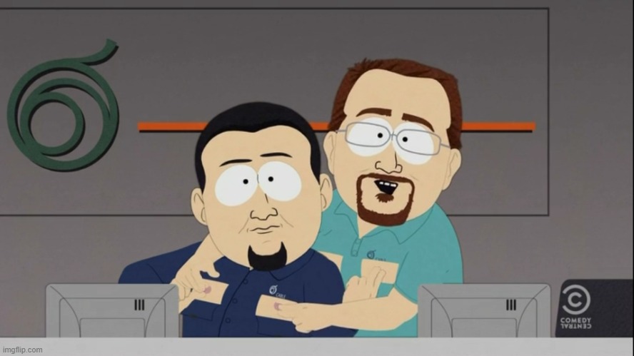 South Park Cable Guys Rub Nipples | image tagged in south park cable guys rub nipples | made w/ Imgflip meme maker