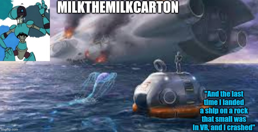 Milks subnautica temp Blank Meme Template