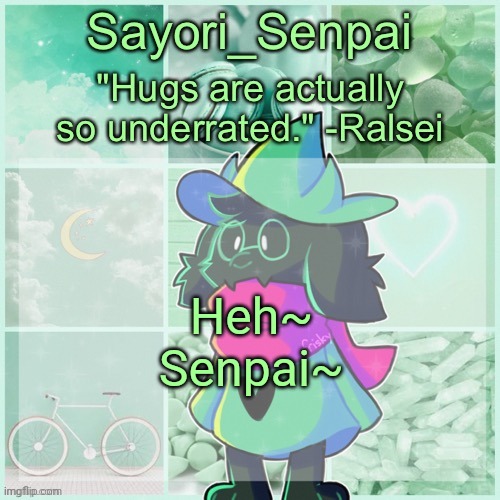 Heh~ | Heh~
Senpai~ | image tagged in sayori_senpai's ralsei temp | made w/ Imgflip meme maker