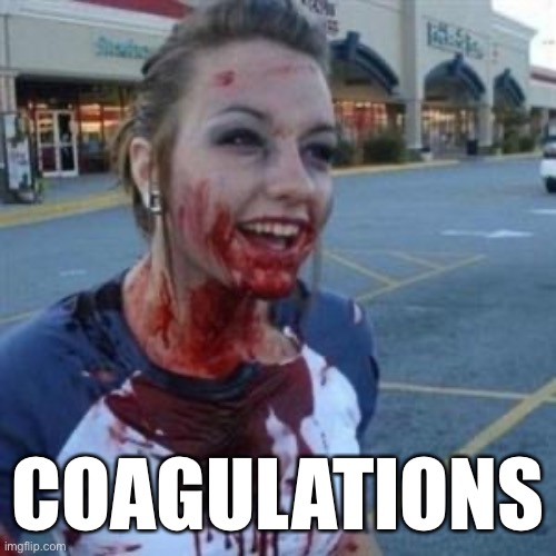 Bloody Girl | COAGULATIONS | image tagged in bloody girl | made w/ Imgflip meme maker